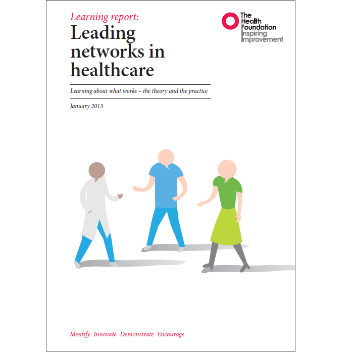 Leading networks in healthcare